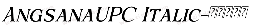 AngsanaUPC Italic字体转换